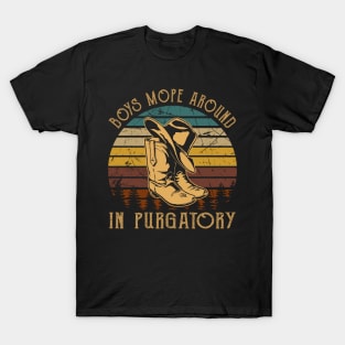 Boys Mope Around In Purgatory Cowboy Hat and Boot T-Shirt